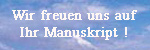 Bild: Senden Sie ihr Manuskript an das Lektorat